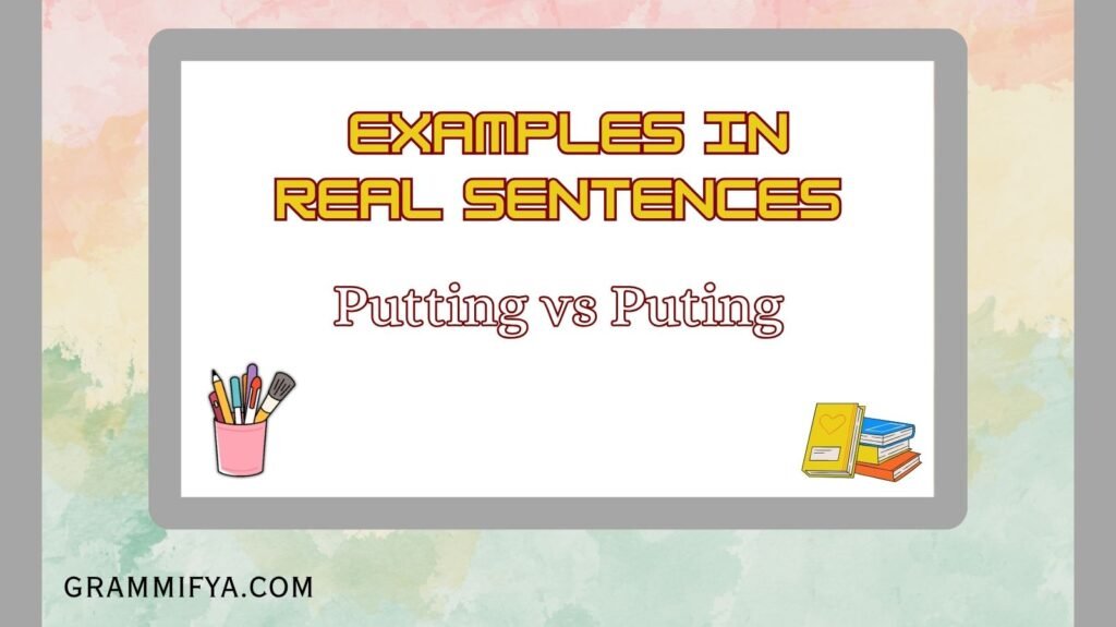 Putting vs Puting